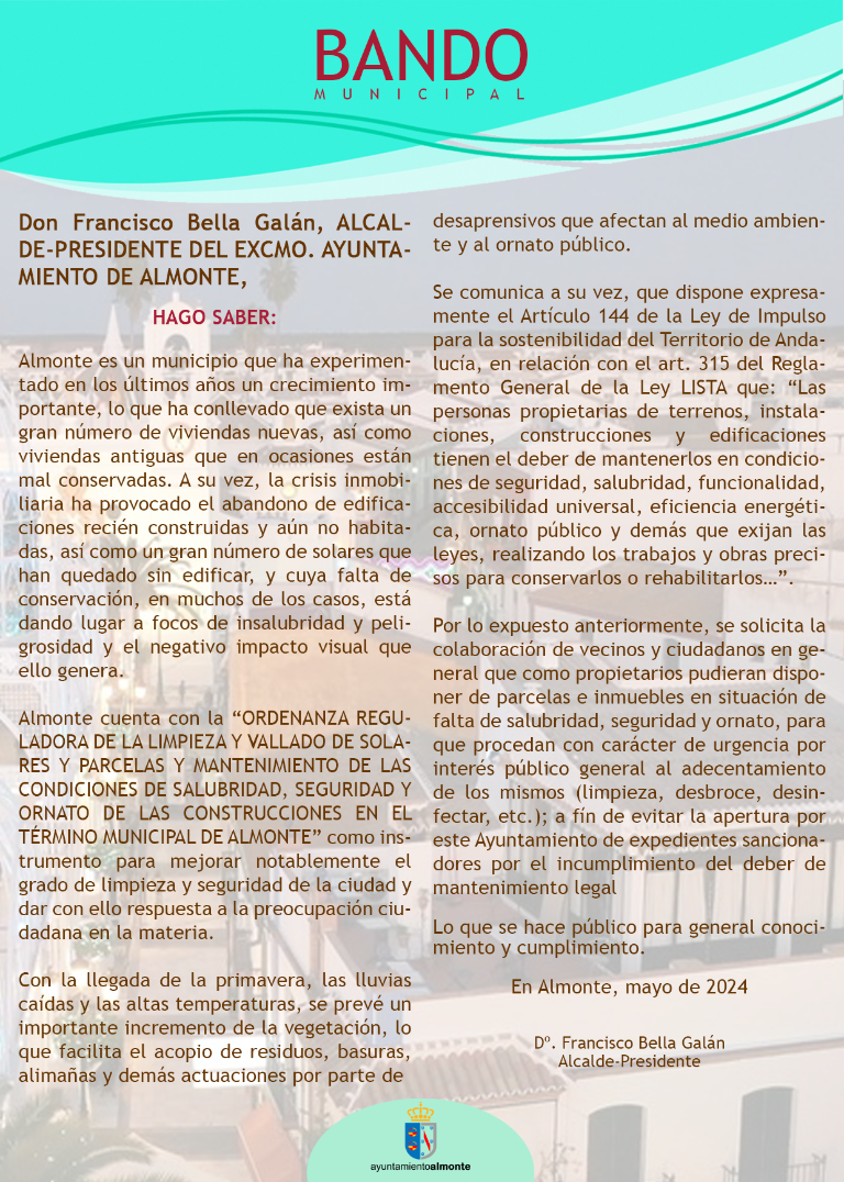 Bando con respecto a la limpieza y vallado de solares y parcelas y mantenimiento de las condiciones de salubridad, seguridad y ornato de las construcciones en el término municipal de Almonte